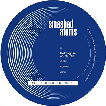 SMASHED ATOMS - Magic Circles Music 