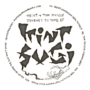 He/aT & Tom Dicicco - Journey To Yomi EP - kINTSUGI sOUNDSYSTEM He/aT & Tom Dicicco - Journey To Yomi EP - kINTSUGI sOUNDSYSTEM