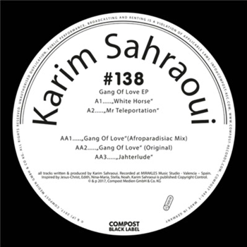 Karim Sahraoui - Gang Of Love EP - COMPOST