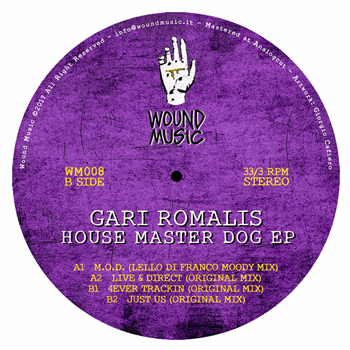 Gari Romalis - House Master Dog EP - Wound Music