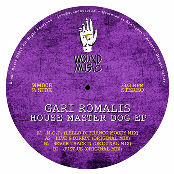 Gari Romalis - House Master Dog EP - Wound Music Gari Romalis - House Master Dog EP - Wound Music