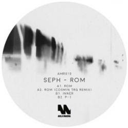 Seph - Rom [incl. Cosmin TRG Remix] - Aula Magna Records
