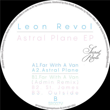 Leon Revol - Astral Plane EP - SECRET REELS