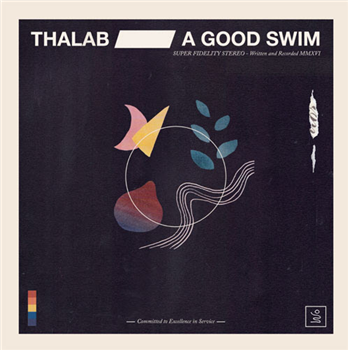 Thalab - A Good Swim - Juicebox Recordings