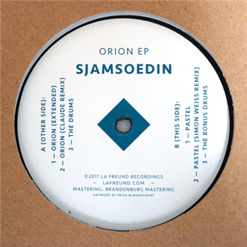 Sjamsoedin - Orion EP - LA Freund Recordings Sjamsoedin - Orion EP - LA Freund Recordings
