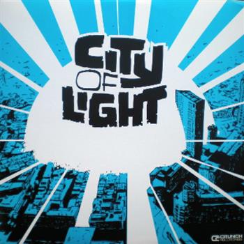Various - City Of Light LP - Crunch Recordings