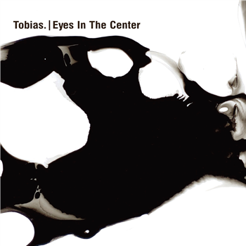 Tobias - Eyes In The Center (2 X LP) - Ostgut Ton