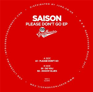 SAISON - Please Dont Go EP - Guesthouse SAISON - Please Dont Go EP - Guesthouse