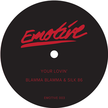 Blamma Blamma & Silk 86 - EMOTIVE003 - Emotive