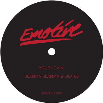 Blamma Blamma & Silk 86 - EMOTIVE003 - Emotive Blamma Blamma & Silk 86 - EMOTIVE003 - Emotive