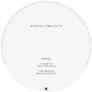 JON HESTER - GALVANIZED EP - Rekids