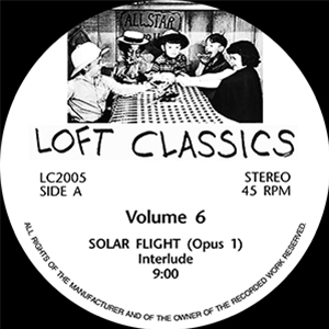 LOFT CLASSICS VOLUME SIX - Loft Classics LOFT CLASSICS VOLUME SIX - Loft Classics