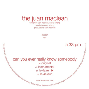 The Juan Maclean - Can You Ever Really Know Somebody - DFA