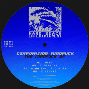 Corporation Mindfuck - The Mindfuck EP - Hard Beach Entertainment