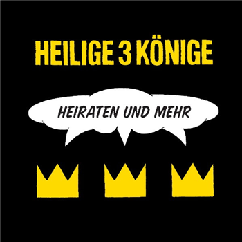 HEILIGE 3 KOENIGE - HEIRATEN UND MEHR EP - Mond Musik