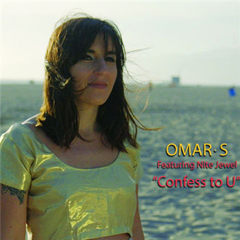 Omar S featuring Nite Jewel - Confess To U - FXHE Records