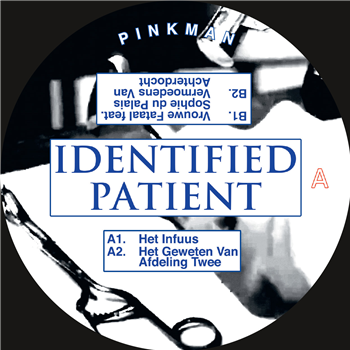 Identified Patient - Weeshuis Der Verloren Zielen - Pinkman