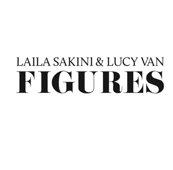 Laila Sakini & Lucy Van - Figures - Purely Physical Teeny Tapes