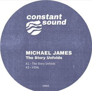 Michael JAMES - The Story Unfolds - Constant Sound