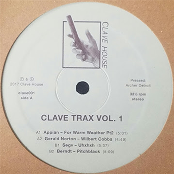 CLAVE TRAX VOL. 1 - CLAVE HOUSE CLAVE TRAX VOL. 1 - CLAVE HOUSE