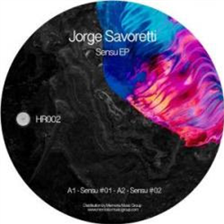 Jorge Savoretti - Sensu EP - Hibit Records