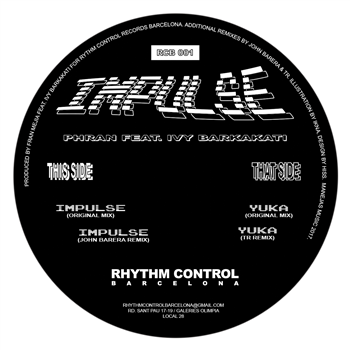 Phran ft. Ivy Barkakati - Impulse - Rhythm Control Barcelona