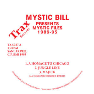 MYSTIC BILL - MYSTIC FILES 1989-95 - Trax
