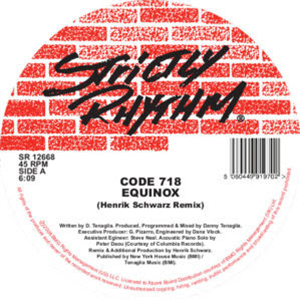 CODE 718 - EQUINOX (HENRIK SCHWARZ REMIXES) - STRICTLY RHYTHM