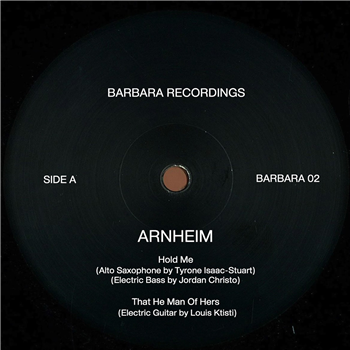 Arnheim - Would You Tell Me About You
 - Barbara Recordings