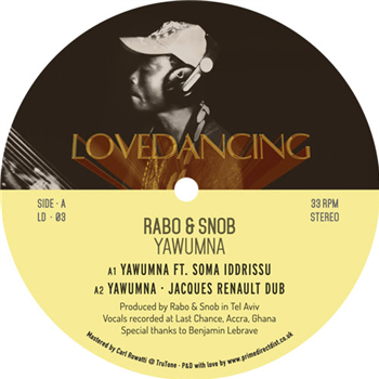 Rabo & Snob - Yawumna EP - LOVEDANCING