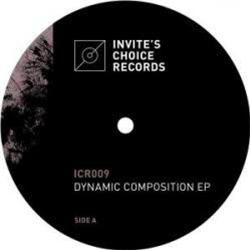 Eric Fetcher - Dynamic Composition EP - Invites Choice Records