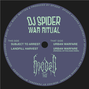 DJ Spider - War Ritual - Hooded Records DJ Spider - War Ritual - Hooded Records