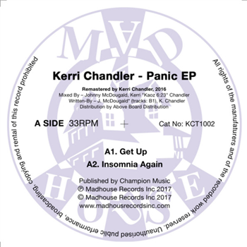 KERRI CHANDLER - PANIC EP - MADHOUSE