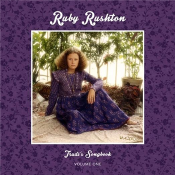 Ruby Rushton - Trudis Songbook: Volume One LP - 22a