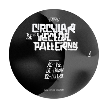 CIRCULAR VECTOR PATTERNS - BE EP - WOLFSKUIL LIMITED