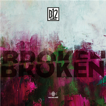 B12 - BrokenBroken - Touched Music B12 - BrokenBroken - Touched Music