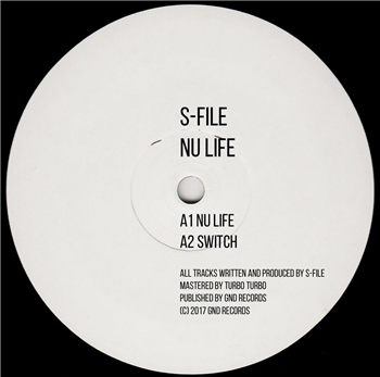 S-file - Nu Life - GND Records