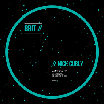 Nick Curly - AMNEZIA EP - 8 Bit