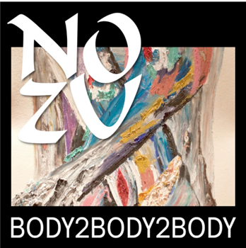 NO ZU - Body2Body2Body EP - Chapter Music