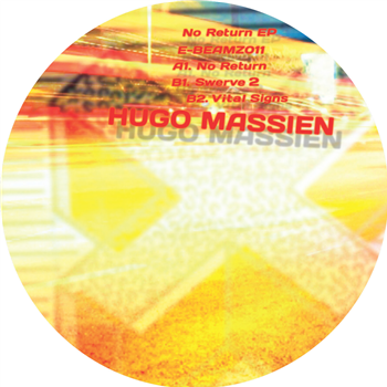 Hugo Massien - No Return EP - E-Beamz Records