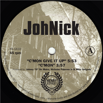 JohNick - Cmon Give It Up
 - Henry Street Music