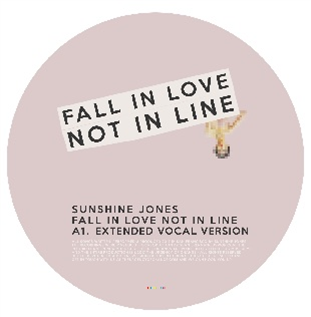 SUNSHINE JONES - FALL IN LOVE, NOT IN LINE - THE URGENCY OF CHANGE SUNSHINE JONES - FALL IN LOVE, NOT IN LINE - THE URGENCY OF CHANGE
