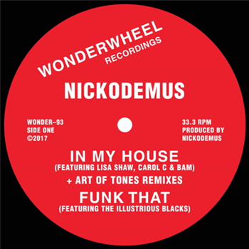 Nickodemus - In My House - Wonderwheel