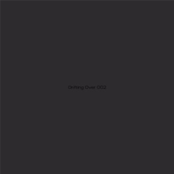 SHIFTED - DRFT002 - Drifting Over