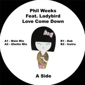 Phil Weeks Ft Ladybird – Love Come Down - Robsoul Recordings