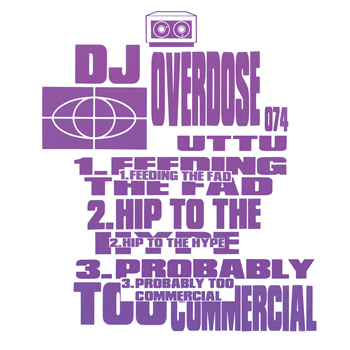 DJ Overdose - Feeding the Fad - Unknown To The Unknown