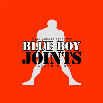 B-Ball Joints - Blue Boy Joints - PRR! PRR!