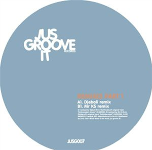 DJEBALI / MR KS - Remixes Part 1 - Jus Groove It