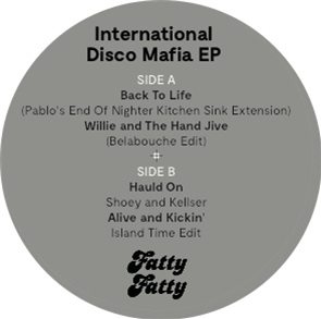 INTERNATIONAL DISCO MAFIA EP - Va - Fatty Fatty Phonographics