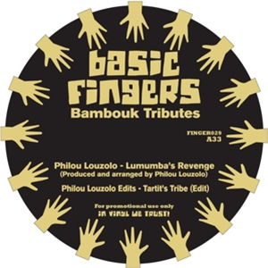 PHILOU LOUZOLO - BAMBOUK TRIBUTES - Basic Fingers PHILOU LOUZOLO - BAMBOUK TRIBUTES - Basic Fingers